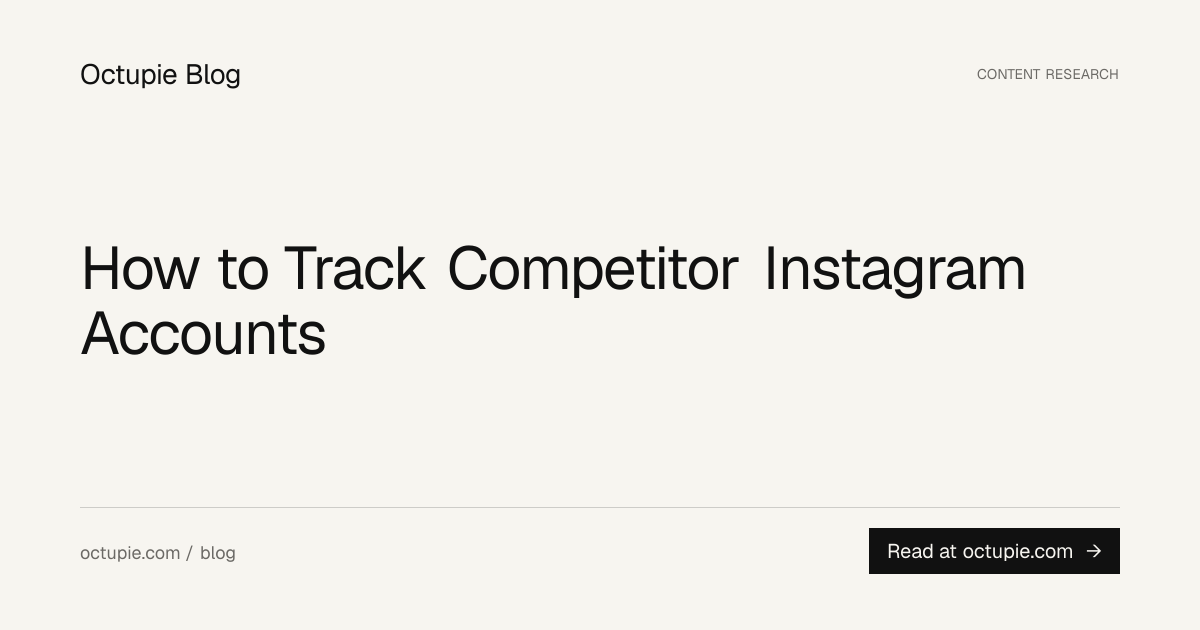 How to Track Competitor Instagram Accounts